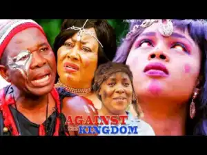 Against The Kingdom Season 5 - 2019